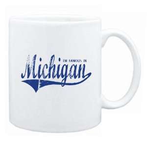 New  I Am Famous In Michigan  Mug State:  Home & Kitchen