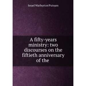   ministry two discourses on the fiftieth anniversary of the . Israel