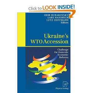  Ukraines WTO Accession Challenge for Domestic Economic 