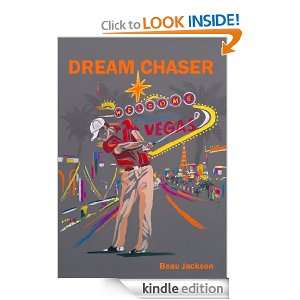 Dream Chaser Beau Jackson  Kindle Store