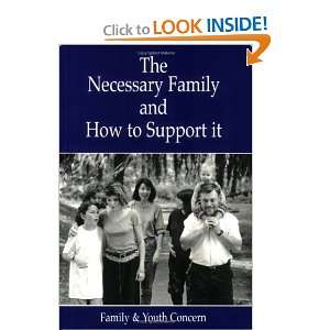  The Necessary Family and How to Support It (9780906229132 