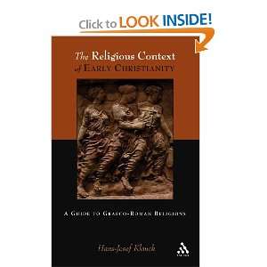 Religious Context of Early Christianity A Guide To Graeco Roman 
