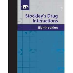   Stockleys Drug Interactions (9783769244618) Ivan H. Stockley Books