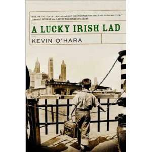   Kevin OHarasA Lucky Irish Lad [Hardcover](2010) K., OHara Books