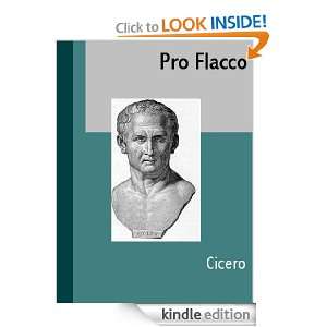 Pro Flacco (LATIN) (Latin Edition) Cicero  Kindle Store