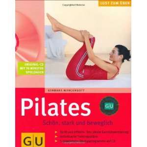  Pilates. Mit CD (9783774277298) Barbara Marckhgott Books