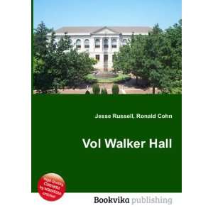  Vol Walker Hall Ronald Cohn Jesse Russell Books