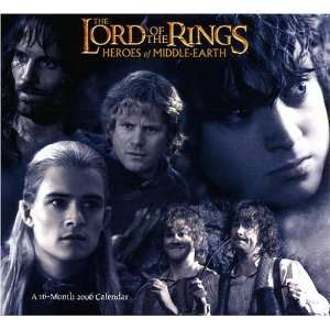 The Lord of the Rings Heros of Middle Earth 2006 Calendar