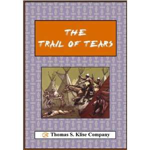  The Trail of Tears (9780783316529) Thomas S. Klise 