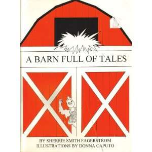  A Barn Full of Tales   (3 Volume Set in Box) Sherrie 