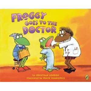  Froggy Goes to the Doctor [FROGGY GOES TO THE DR] Books