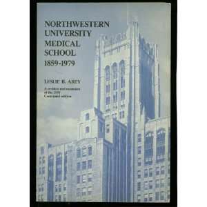 Northwestern University Medical School 1859 1979 A Pioneer in 