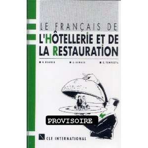  Le Francais De Lhotellerie Et De La Restauration (French 