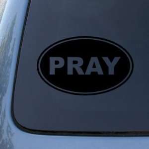 PRAY EURO OVAL   God Jesus Christian Mormon   Vinyl Car Decal Sticker 