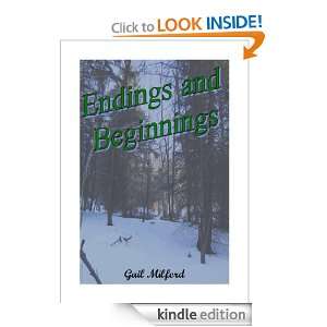 Endings and Beginnings Gail Milford  Kindle Store