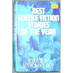  BEST SCIENCE FICTION STORIES OF THE YEAR: EDIT DEL RAY 