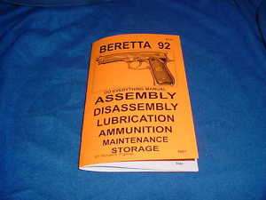 BERETTA 92 ASSEMBLY DISASSEMBLY DO EVERYTHING MANUAL  