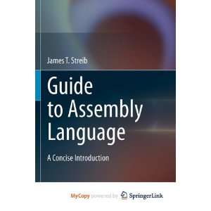  Guide to Assembly Language (9780857292728) Books
