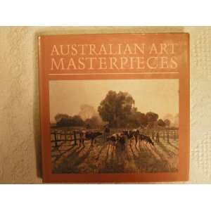  Australian Art Masterpieces (9780670900046) Viking Oneil Books