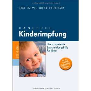  Handbuch Kinderimpfung Die kompetente Entscheidungshilfe 