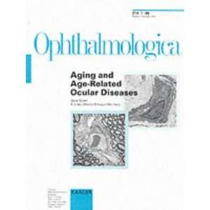  Aging and Age Related Ocular Diseases (Ophthalmologica, 1 