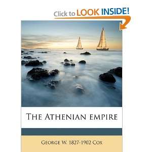  The Athenian empire (9781176206182) George W. 1827 1902 