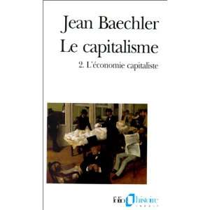 Le capitalisme [Mass Market Paperback]
