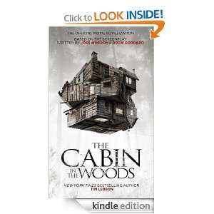 The Cabin in the Woods The Official Movie Novelization Tim Lebbon 