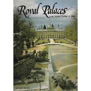  Royal Palaces in the National Heritage of Spain 