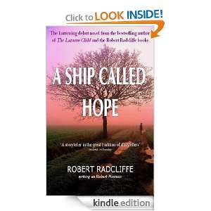 Ship Called Hope: Robert Radcliffe:  Kindle Store