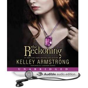 The Reckoning Darkest Powers, Book 3 (Audible Audio Edition) Kelley 
