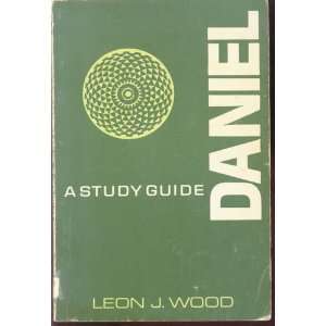  Daniel A Study Guide (Bible Study Commentary Series 