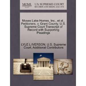  Moses Lake Homes, Inc., et al., Petitioners, v. Grant County 