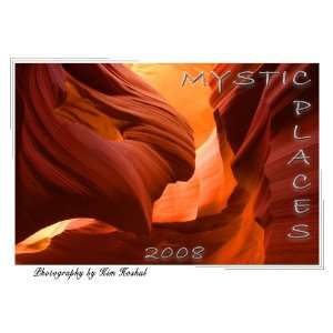  Mystic Places 2008 Calendar (9780979894602) Kim Hoshal, N 