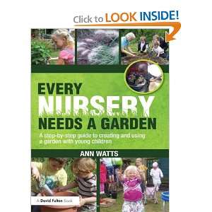  Every Nursery Needs a Garden A Step by step Guide to 