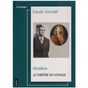  Moliere Le Theatre En Voyage Louis Jouvet Music