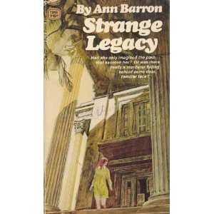  Strange Legacy Ann Barron Books