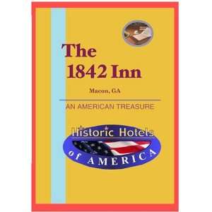  Historic Hotels of America The 1842 Inn Movies & TV