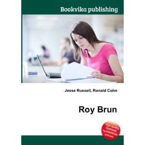  Roy Brun Ronald Cohn Jesse Russell Books