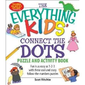 Dots Puzzle and Activity Book: Fun Is as Easy as 1 2 3 with These Cool 