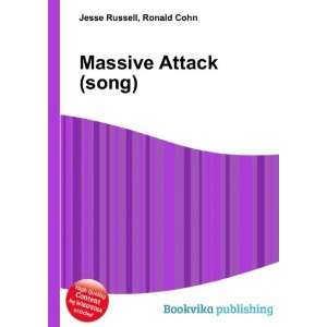  Massive Attack (song) Ronald Cohn Jesse Russell Books