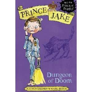  Dungeon of Doom (Prince Jake) (9781846166174) Sue 
