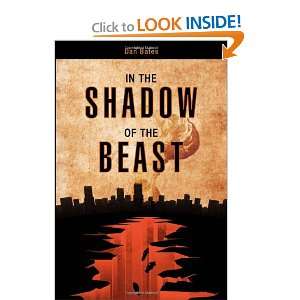    In the Shadow of the Beast (9781616633837) Daniel L. Bates Books