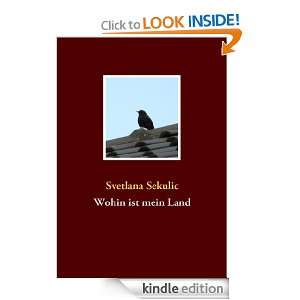 Wohin ist mein Land (German Edition) Svetlana Sekulic  