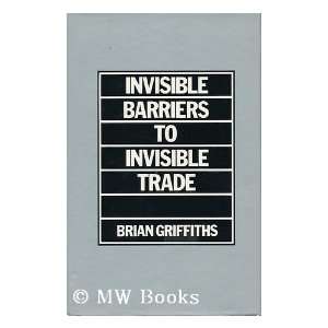  Invisible Barriers to Invisible Trade (9780333185339 