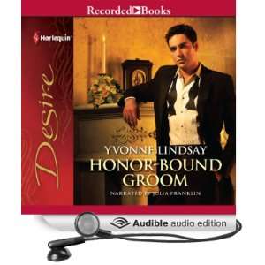 Honor Bound Groom [Unabridged] [Audible Audio Edition]