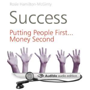  Success: Putting People First, Money Second (Audible Audio 