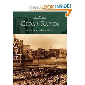  Cedar Rapids (IA) (Then and Now) [Paperback] George Henry 