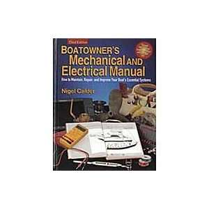 Mechanical And Electrical Manual, 3Rd Ed. Boatowners Mech & Elect Man 