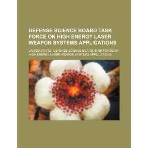   Weapon Systems Applications (9781234184933) United States. Defense
